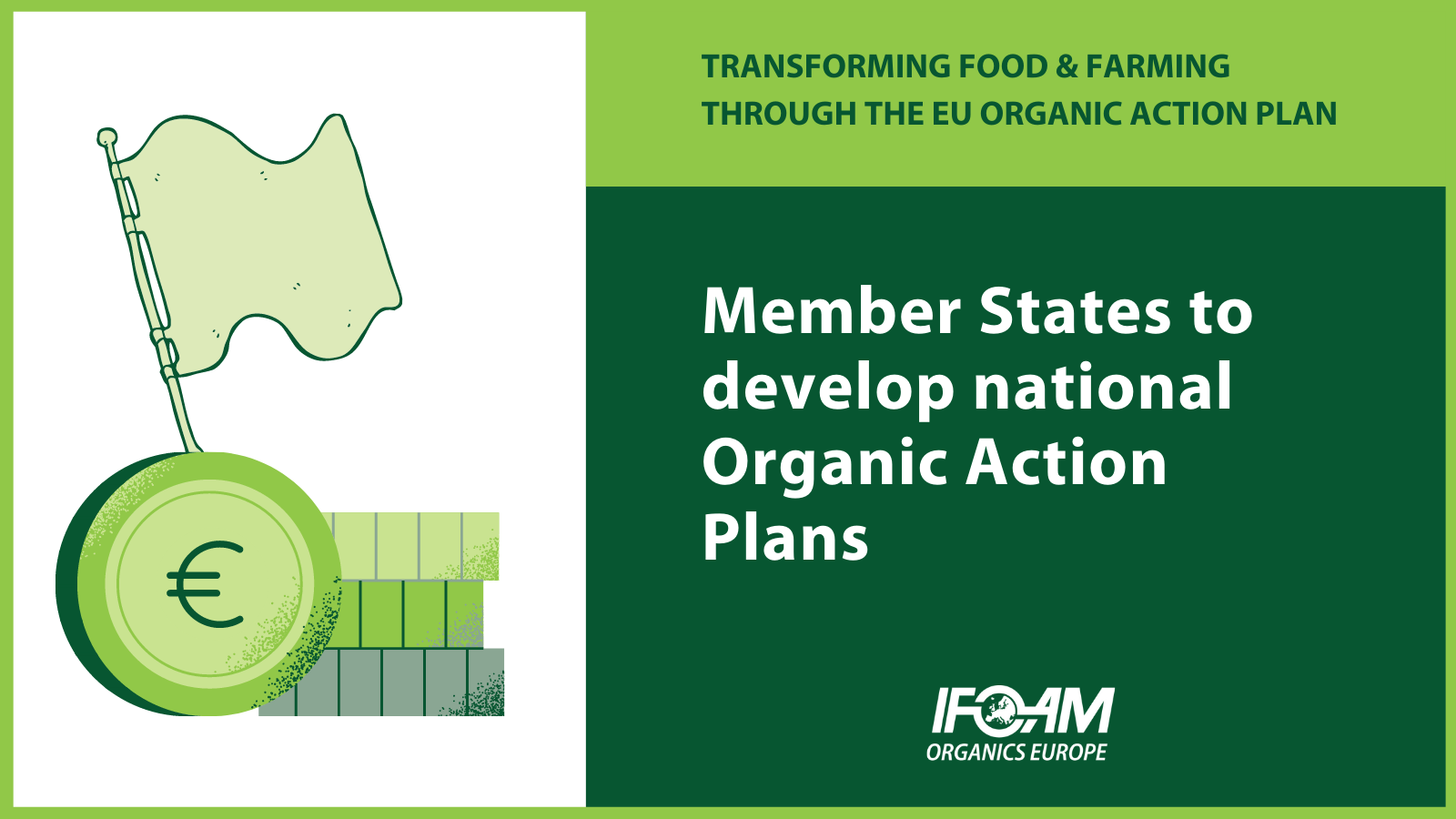 IFOAM Organics Europe's demans for the new Organic Action Plan - National Organic Action Plans